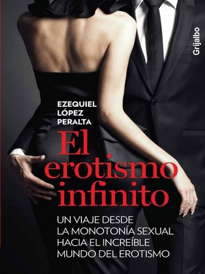 cover image of El erotismo infinito